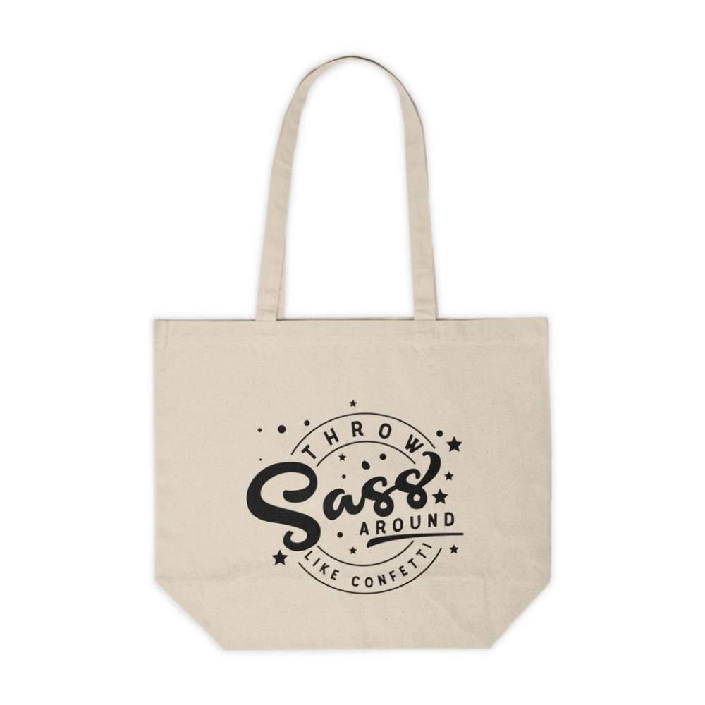 Throw Sass Around Like Confetti Custom Canvas Tote Bag